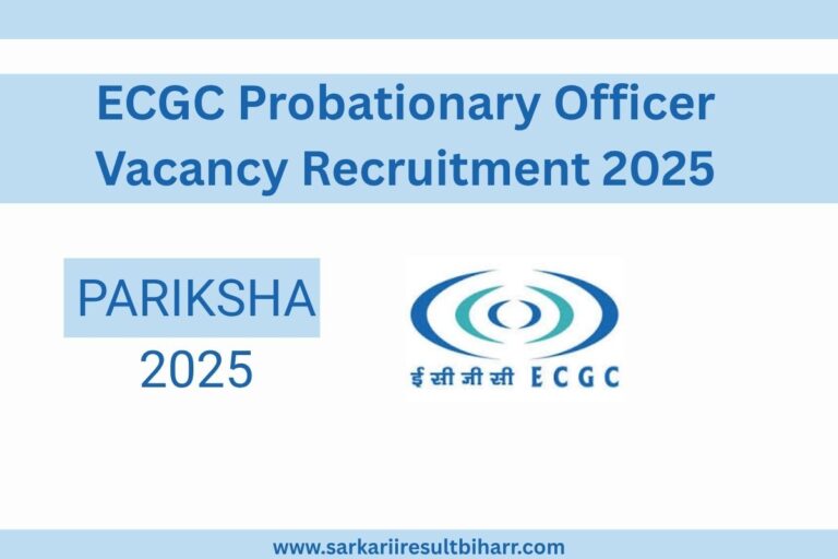 ECGC Probationary Officer Vacancy Recruitment 2025