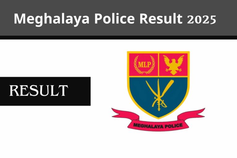 Meghalaya Police Result 2025
