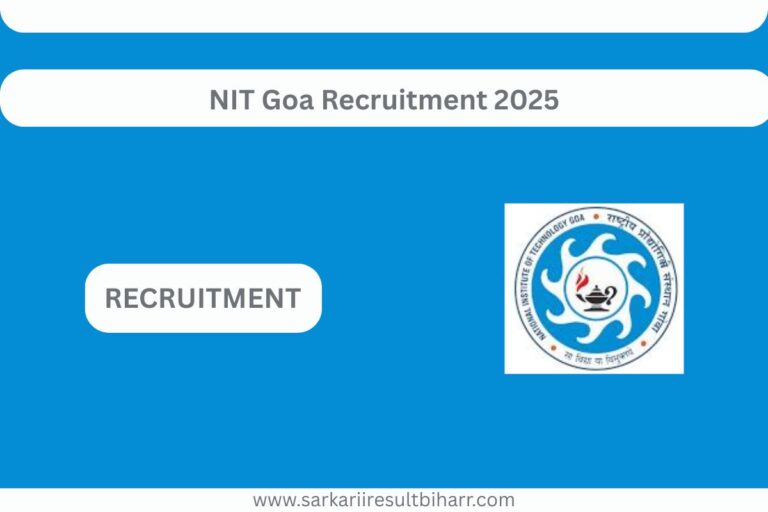 NIT Goa Recruitment 2025