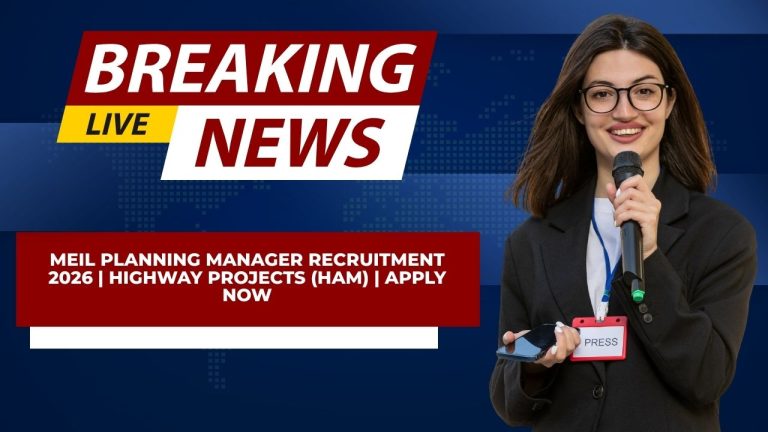 MEIL Planning Manager Recruitment 2026