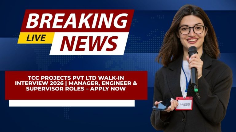 TCC Projects Pvt Ltd Walk-In Interview 2026