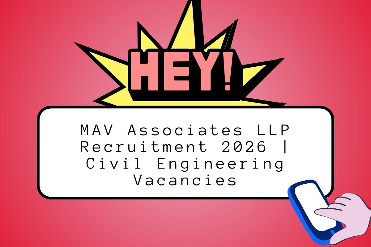 MAV Associates LLP Recruitment